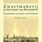 Heemkundekring Land van Ravenstein, Zwartmakerij, boek van Jacobus van der Schlossen